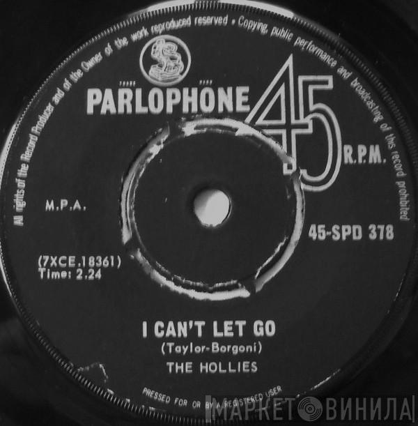  The Hollies  - I Can't Let Go