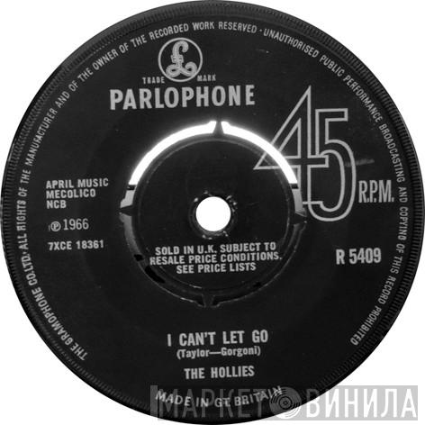  The Hollies  - I Can't Let Go