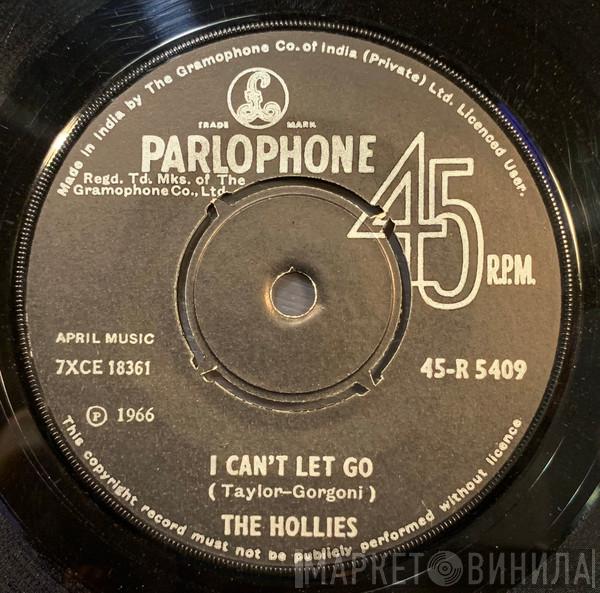  The Hollies  - I Can't Let Go