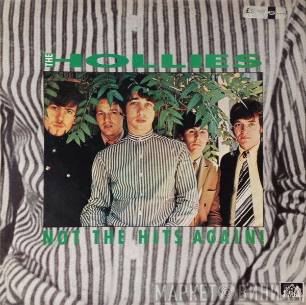 The Hollies - Not The Hits Again