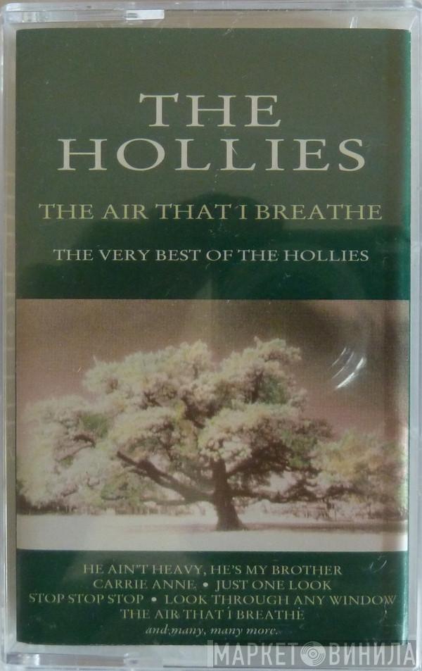 The Hollies - The Air That I Breathe - The Very Best Of The Hollies