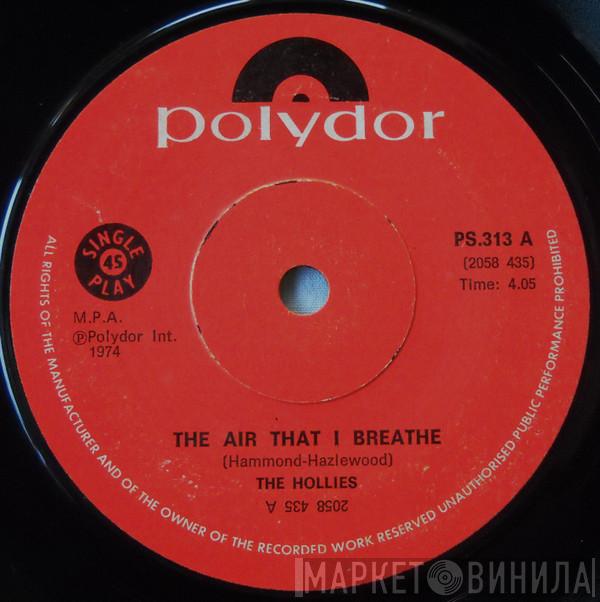  The Hollies  - The Air That I Breathe