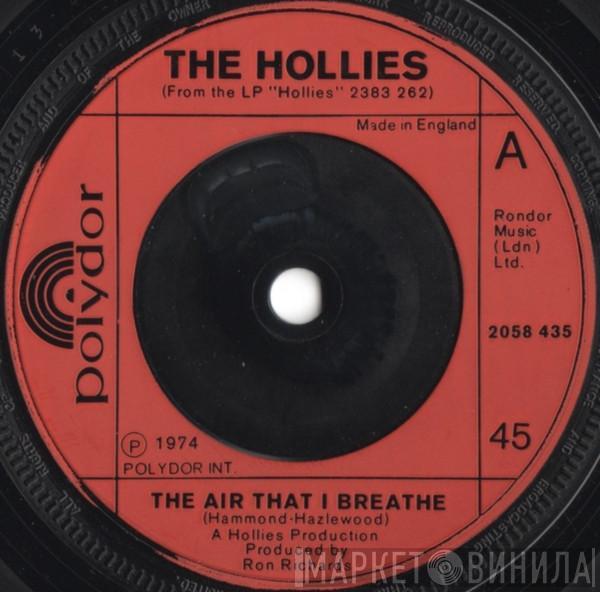  The Hollies  - The Air That I Breathe