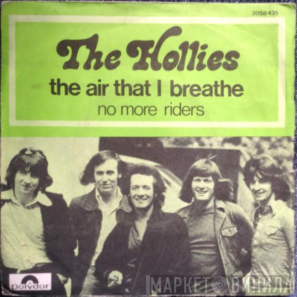  The Hollies  - The Air That I Breathe