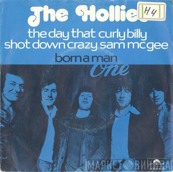 The Hollies - The Day That Curly Billy Shot Down Crazy Sam McGee