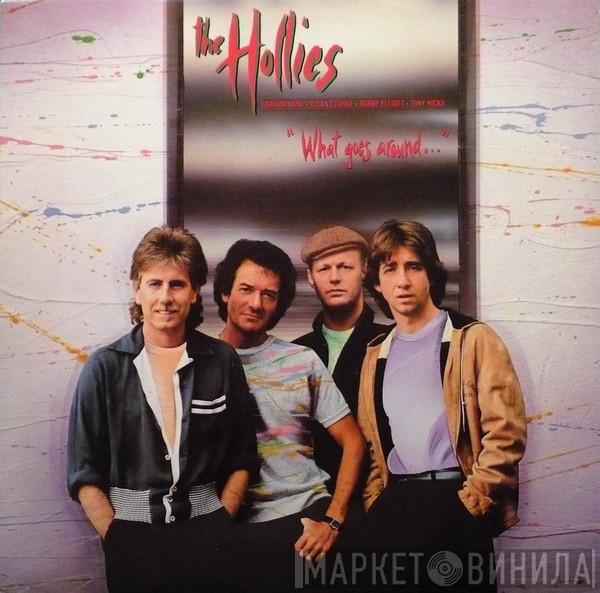 The Hollies - What Goes Around...