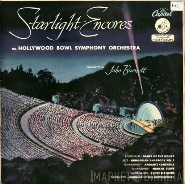 The Hollywood Bowl Symphony Orchestra, John Barnett  - Starlight Encores