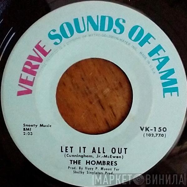  The Hombres  - Let It All Out / Go Girl, Go