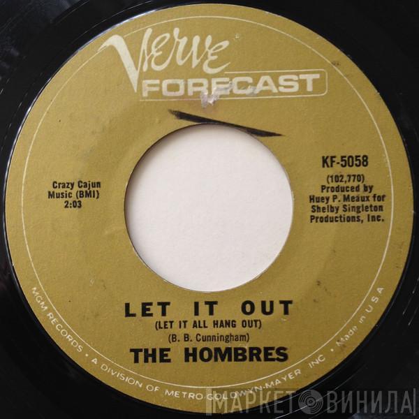  The Hombres  - Let It Out (Let It All Hang Out) / Go Girl, Go