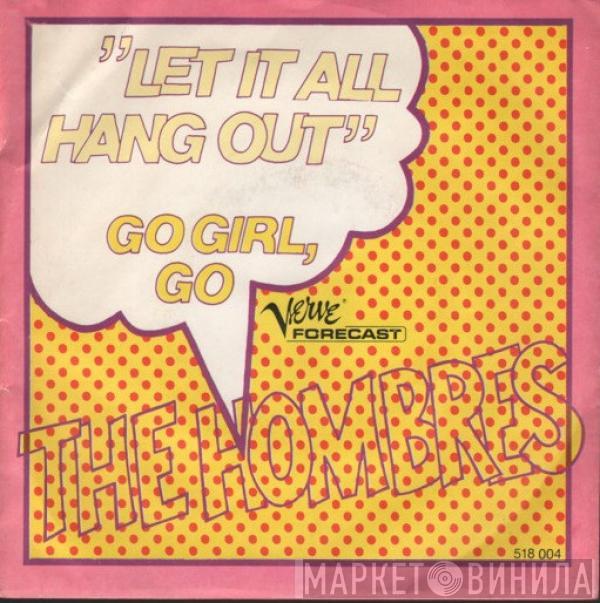 The Hombres - Let It All Hang Out
