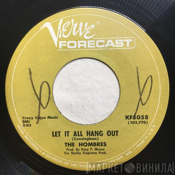  The Hombres  - Let It All Hang Out