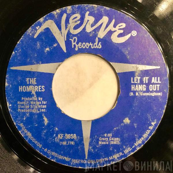  The Hombres  - Let It All Hang Out
