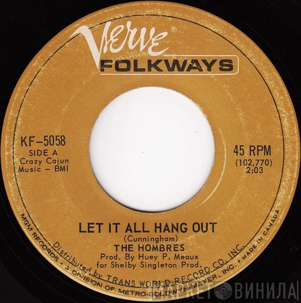  The Hombres  - Let It All Hang Out