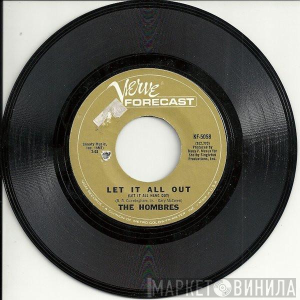  The Hombres  - Let It All Out (Let It All Hang Out)