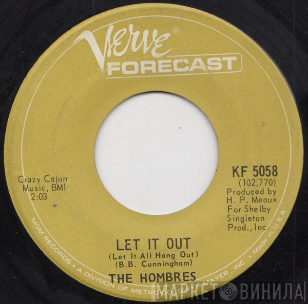  The Hombres  - Let It Out (Let It All Hang Out)