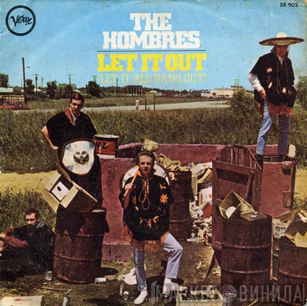 The Hombres  - Let It Out (Let It All Hang Out)