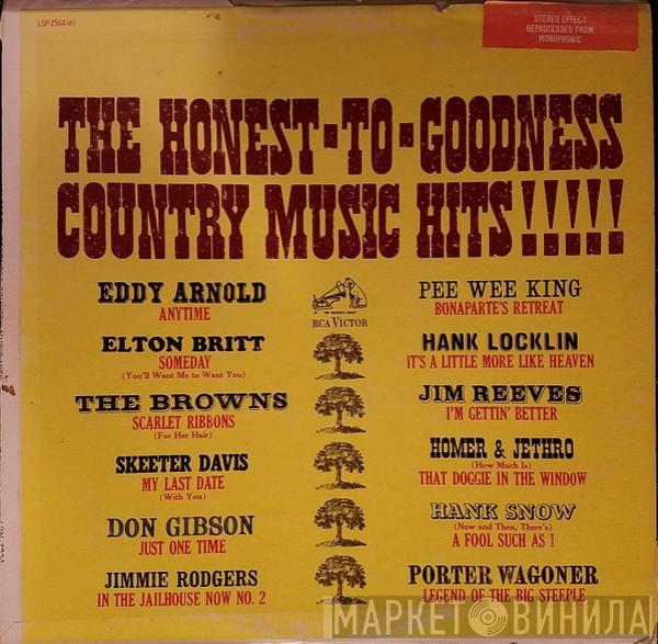  - The Honest-To-Goodness Country Music Hits!!!!!