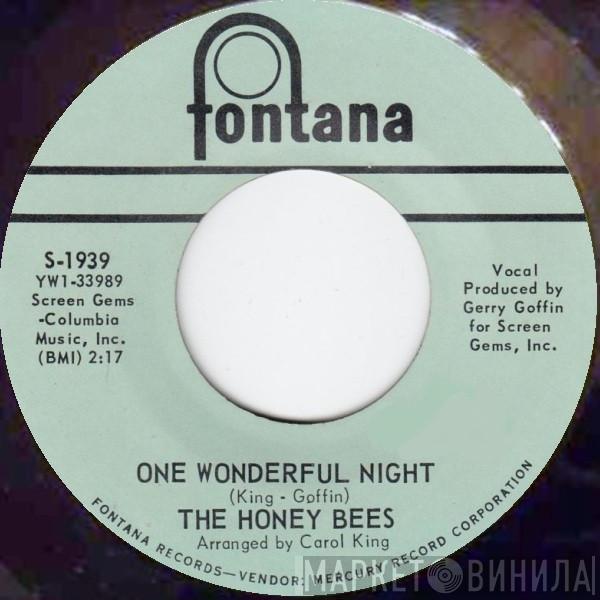 The Honey Bees - One Wonderful Night / She Don't Deserve You