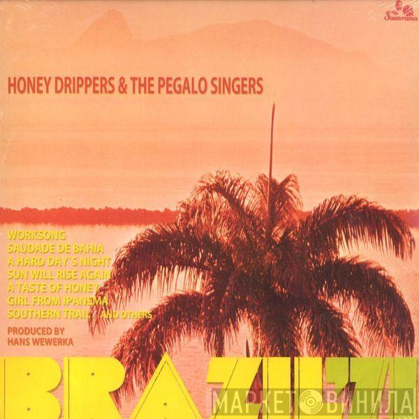 The Honey Drippers , The Pegalo Singers - Brazil'71
