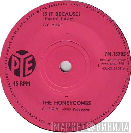 The Honeycombs - Is It Because?