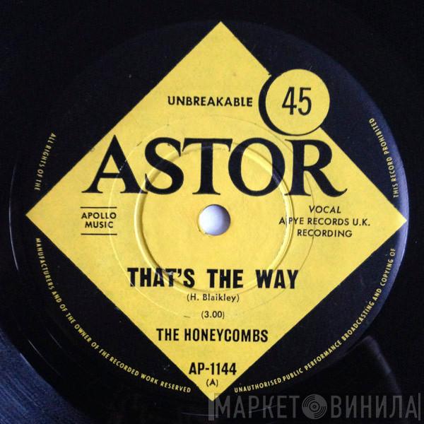  The Honeycombs  - That's The Way