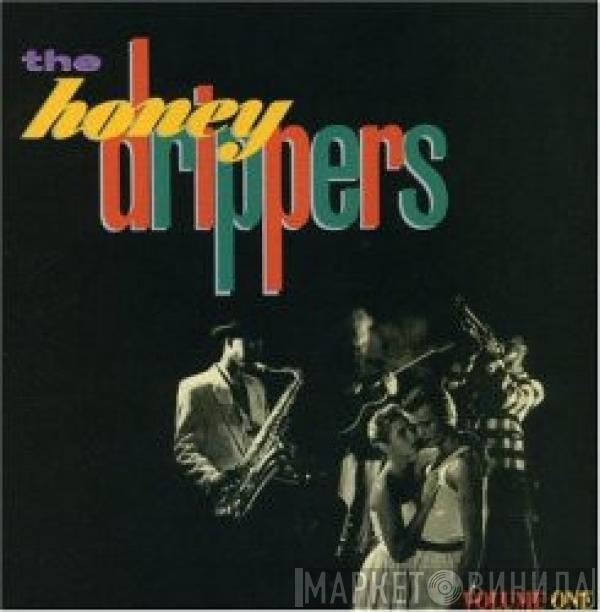 The Honeydrippers - Volume One
