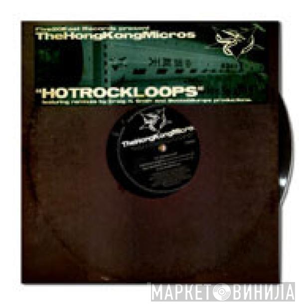 The Hong Kong Micros - Hot Rock Loops