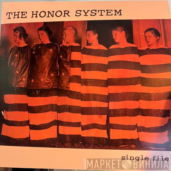 The Honor System - Single File