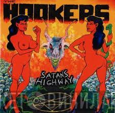 The Hookers - Satan's Highway