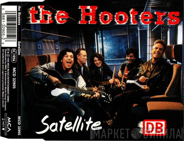  The Hooters  - Satellite