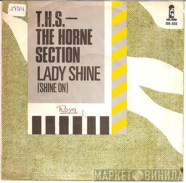  The Horne Section  - Lady Shine (Shine On)