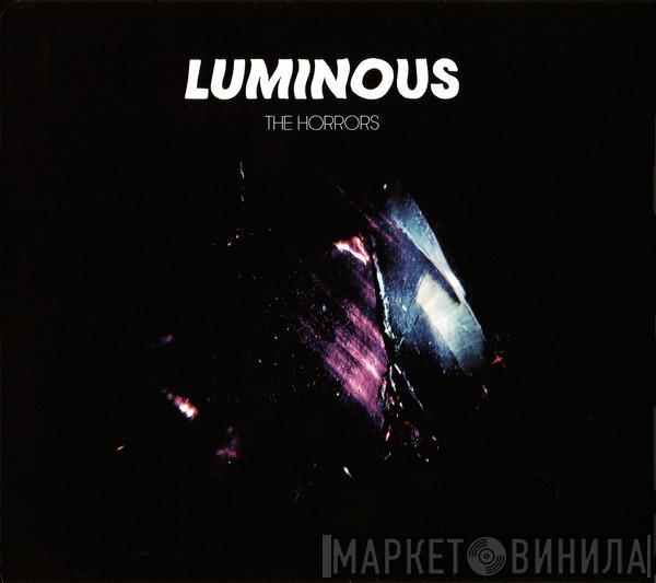 The Horrors - Luminous