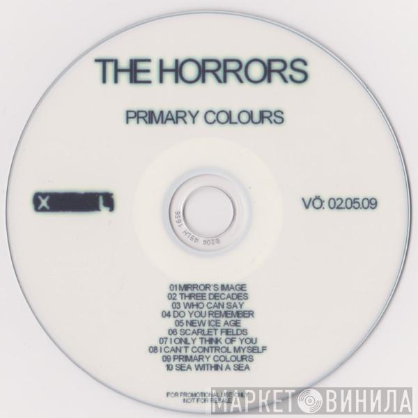  The Horrors  - Primary Colours