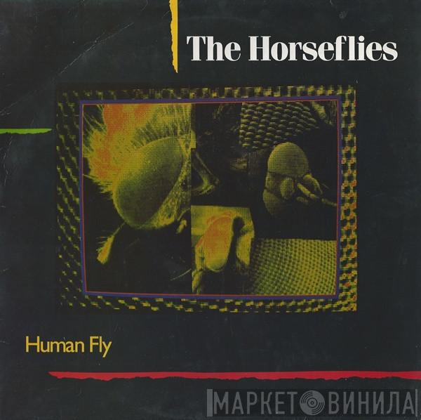 The Horseflies - Human Fly