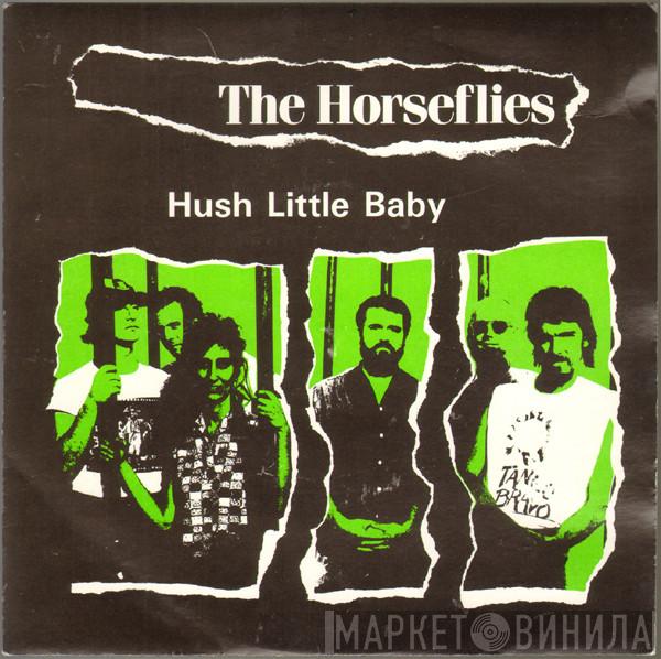 The Horseflies - Hush Little Baby