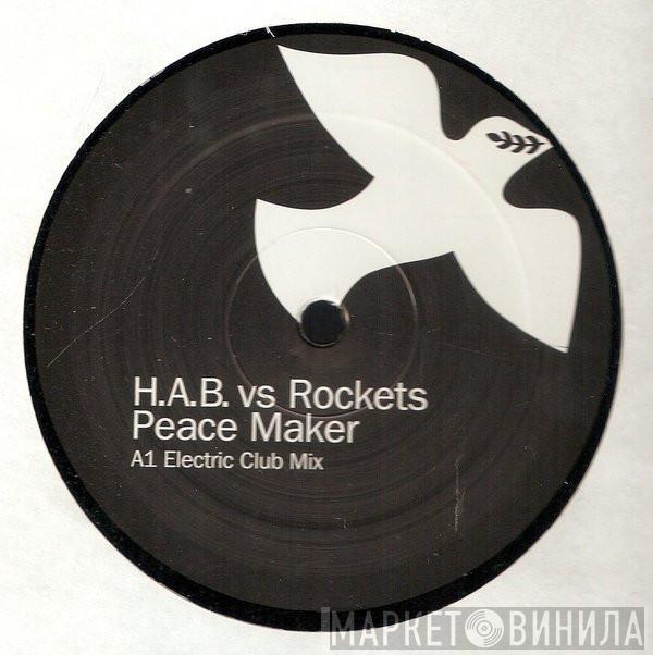 The House Arrest Boyz, Rockets  - Peace Maker