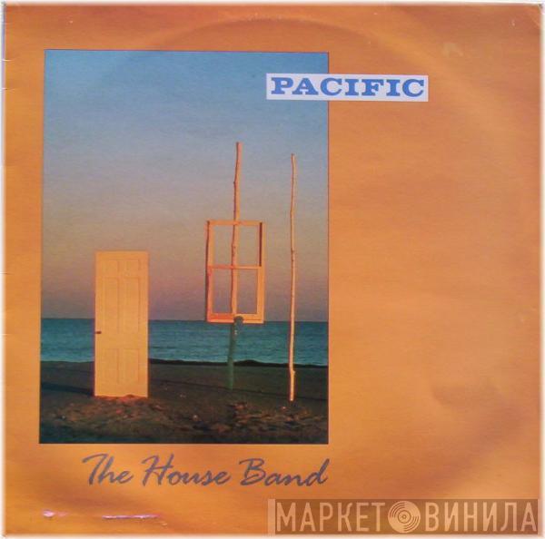 The House Band - Pacific