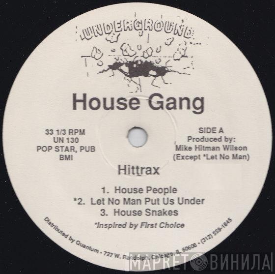 The House Gang - Hittrax