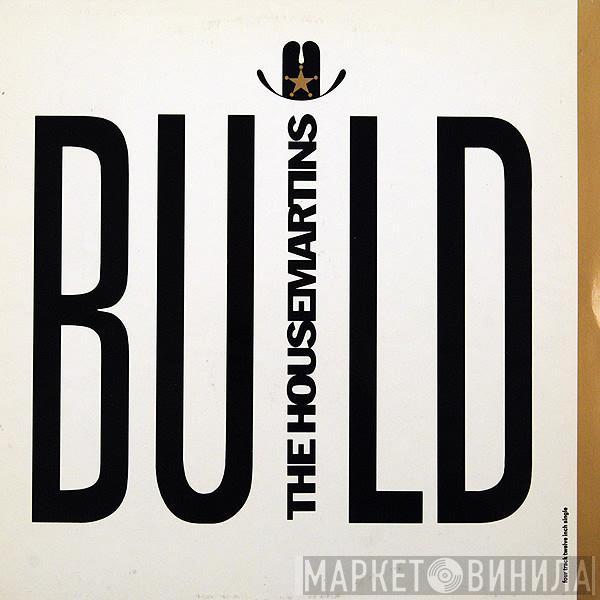 The Housemartins - Build