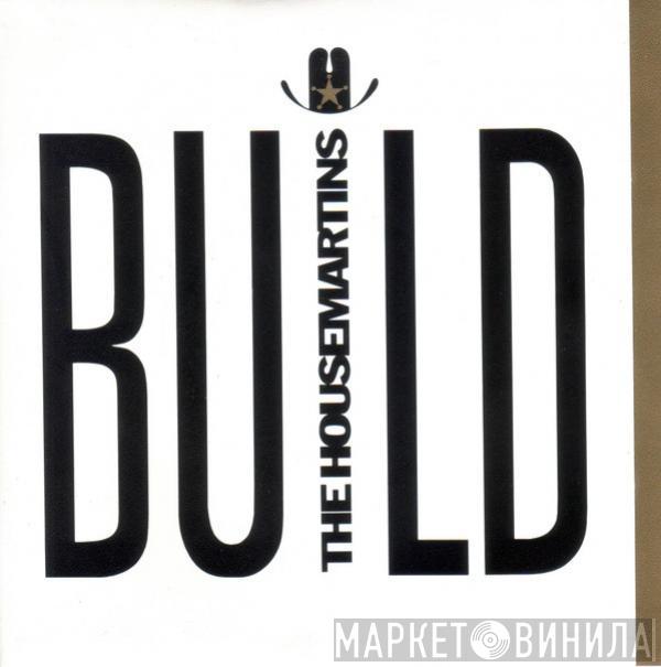 The Housemartins - Build