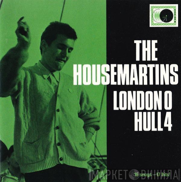  The Housemartins  - London 0 Hull 4