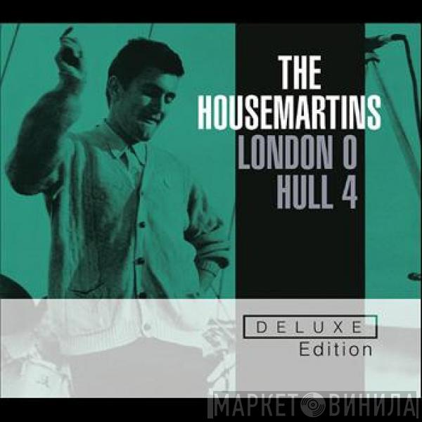  The Housemartins  - London 0 Hull 4