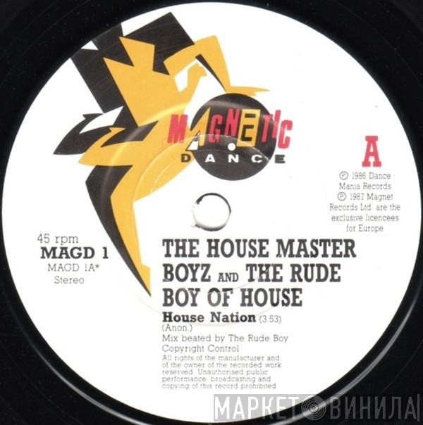 The Housemaster Boyz, The Rude Boy Of House - House Nation