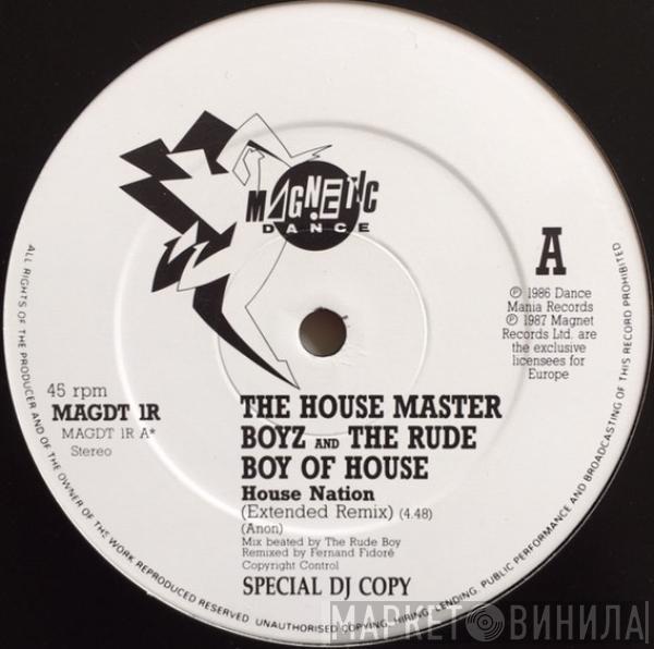The Housemaster Boyz, The Rude Boy Of House - House Nation
