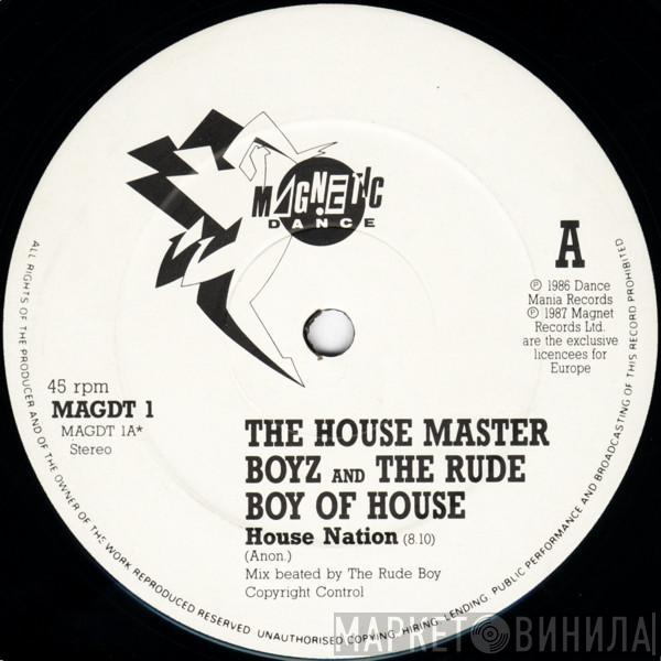 The Housemaster Boyz, The Rude Boy Of House - House Nation