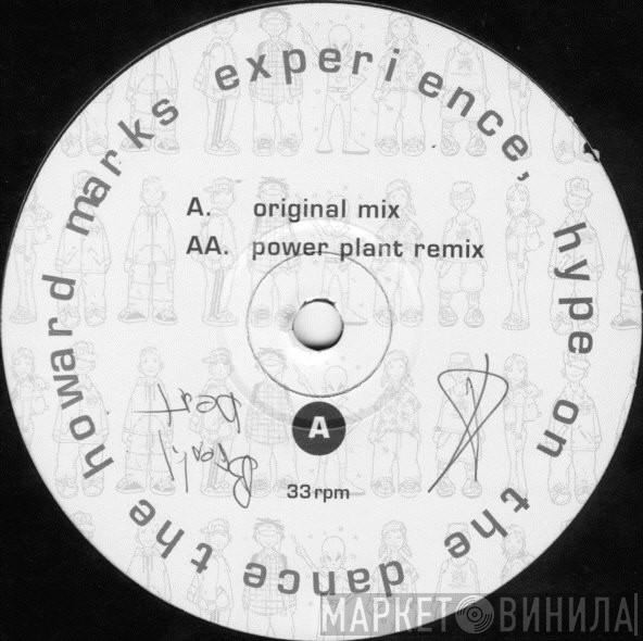 The Howard Marks Experience - Hype On The Dancefloor