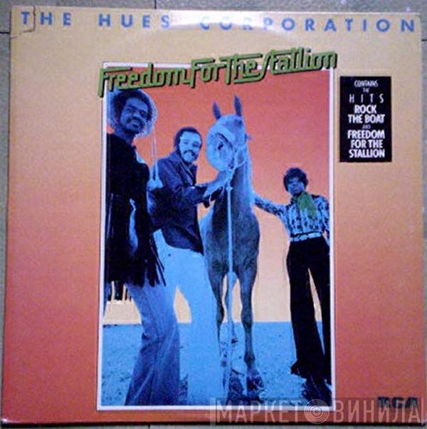  The Hues Corporation  - Freedom For The Stallion