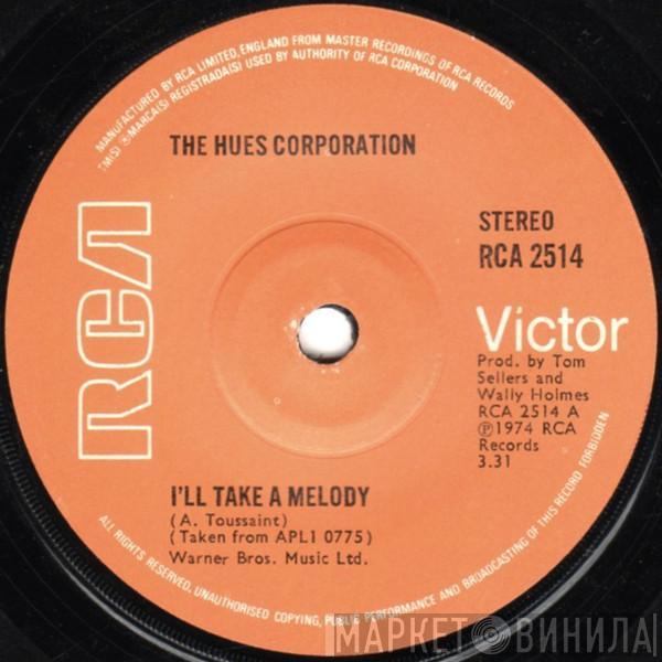 The Hues Corporation - I'll Take A Melody