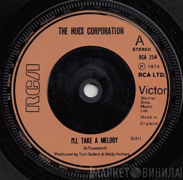 The Hues Corporation - I'll Take A Melody