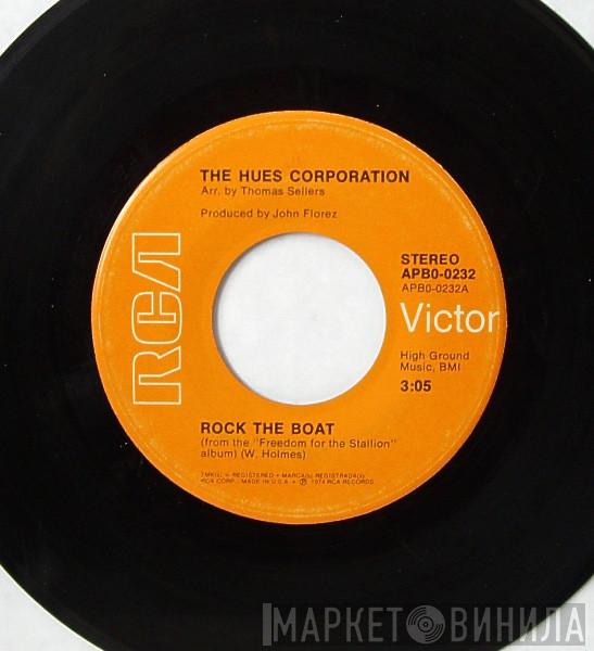 The Hues Corporation - Rock The Boat / All Goin' Down Together